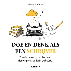 Doe en denk als een schrijver - luisterboek