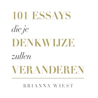 101 essays die je denkwijze zullen veranderen
