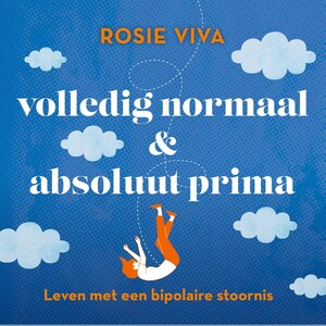 Volledig normaal & absoluut prima - luisterboek