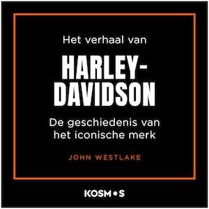 Het verhaal van Harley-Davidson - luisterboek