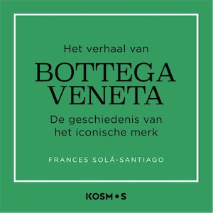 Het verhaal van Bottega Veneta - luisterboek
