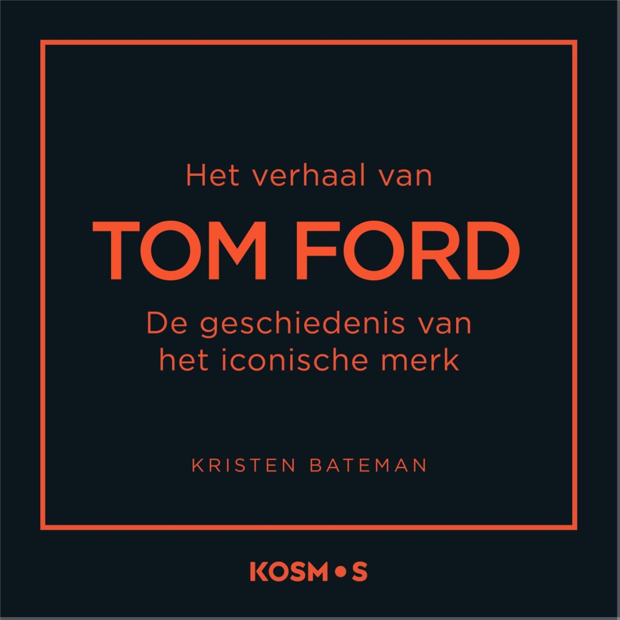 Het verhaal van Tom Ford - luisterboek