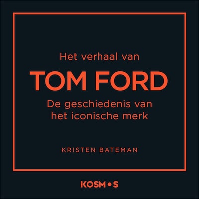 Het verhaal van Tom Ford