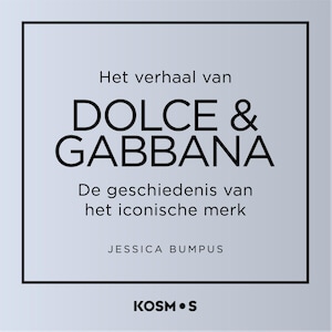 Het verhaal van Dolce en Gabbana - luisterboek