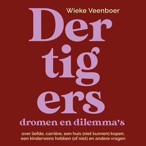 Dertigers, dromen en dilemma's - luisterboek