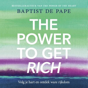 The Power To Get Rich - luisterboek