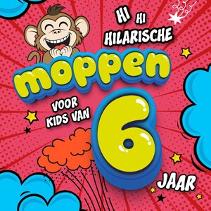Hilarische moppen voor kids van 6 jaar - luisterboek