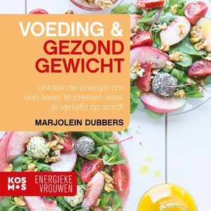 Voeding en Gezond gewicht - luisterboek
