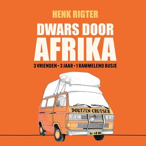 Dwars door Afrika - luisterboek