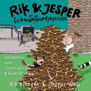 Rik en Jesper en de frikandelbroodjescrisis - luisterboek