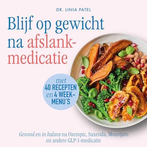 Blijf op gewicht na afslankmedicatie - luisterboek
