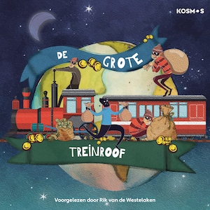 De grote treinroof - luisterboek