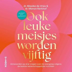 Ook leuke meisjes worden vijftig - luisterboek