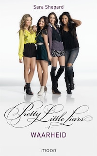 Pretty Little Liars dl 4 - Waarheid