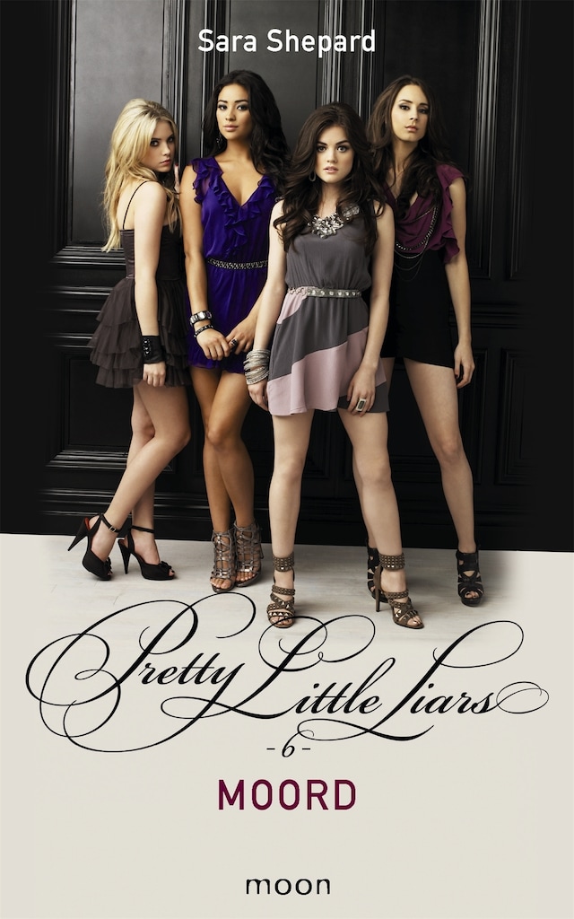 Book cover for Pretty Little Liars dl 6 - Moord