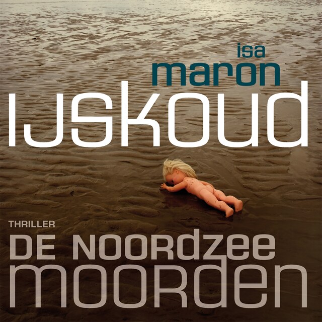 Book cover for De Noordzeemoorden 2 IJskoud