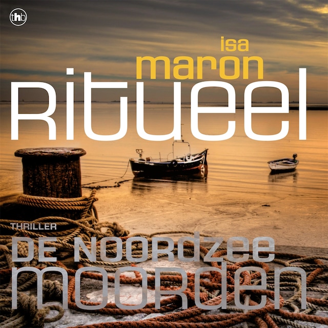 Okładka książki dla De Noordzeemoorden 3 Ritueel