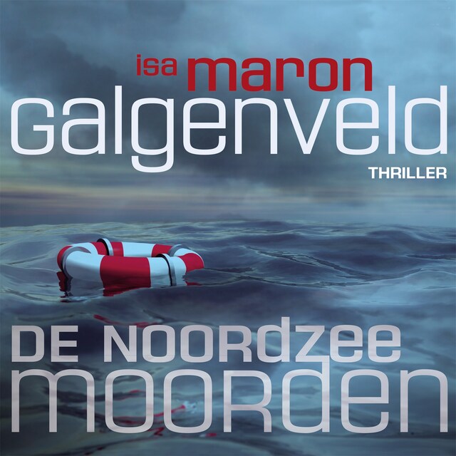 Book cover for De Noordzeemoorden 1 Galgenveld