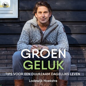 Groen geluk - luisterboek