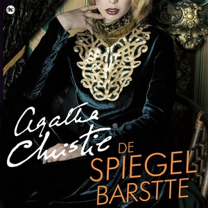 De spiegel barstte - luisterboek