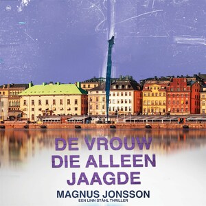 De vrouw die alleen jaagde - luisterboek