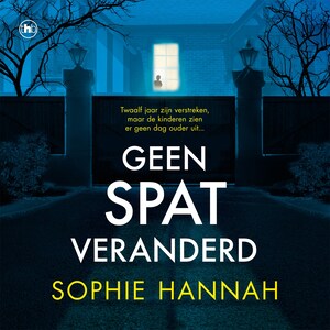 Geen spat veranderd - luisterboek