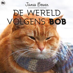 De wereld volgens Bob - luisterboek