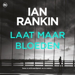 Laat maar bloeden - luisterboek