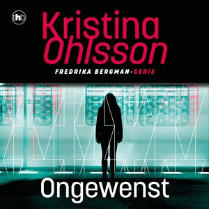 Ongewenst - luisterboek