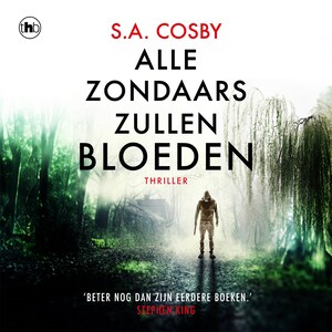 Alle zondaars zullen bloeden - luisterboek