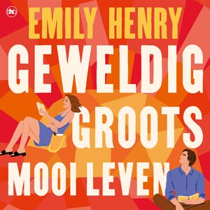 Geweldig groots mooi leven - luisterboek