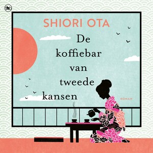 De koffiebar van tweede kansen - luisterboek
