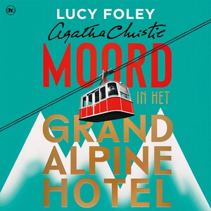 Moord in het Grand Alpine Hotel - luisterboek