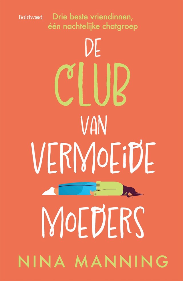 Okładka książki dla De club van vermoeide moeders