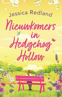 Nieuwkomers in Hedgehog Hollow