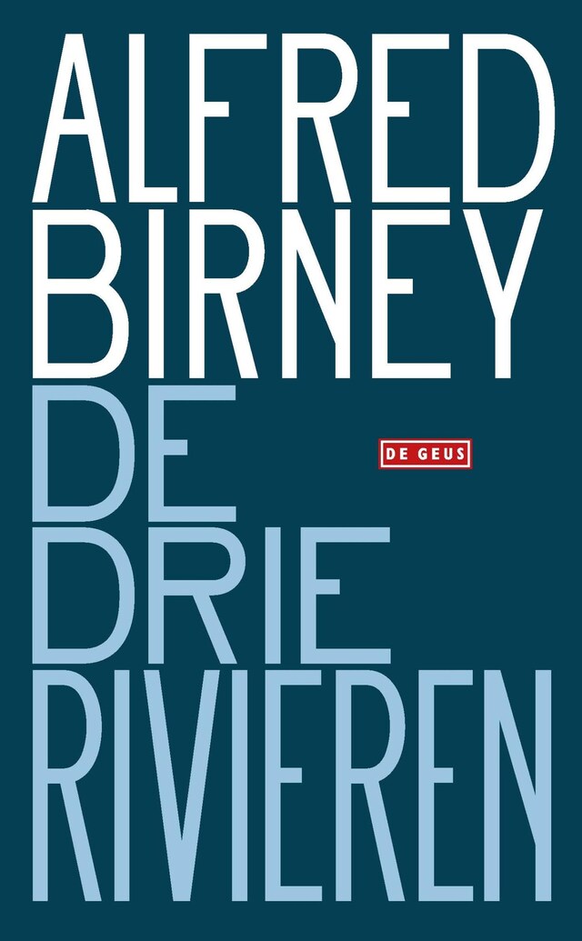 Book cover for De drie rivieren