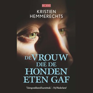 De vrouw die de honden te eten gaf - luisterboek