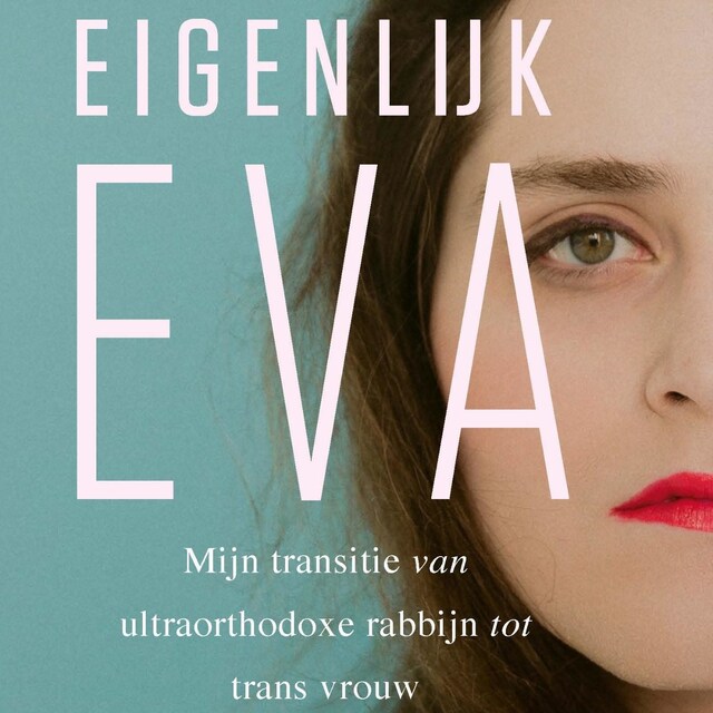 Okładka książki dla Eigenlijk Eva