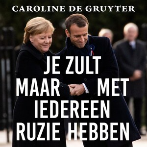 Je zult maar met iedereen ruzie hebben - luisterboek