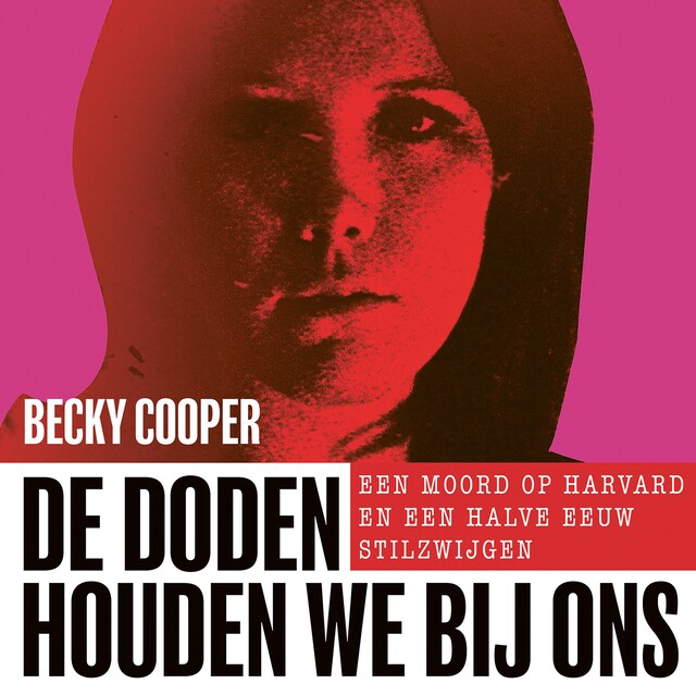 Book cover for De doden houden we bij ons