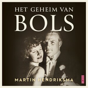 Het geheim van Bols - luisterboek
