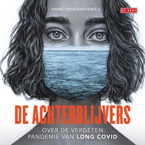 De achterblijvers - luisterboek