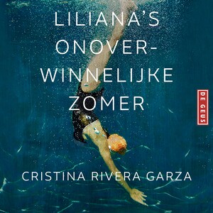 Liliana's onoverwinnelijke zomer - luisterboek