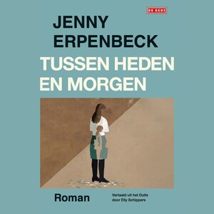 Tussen heden en morgen - luisterboek