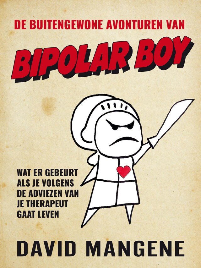 Buchcover für De buitengewone avonturen van Bipolar Boy