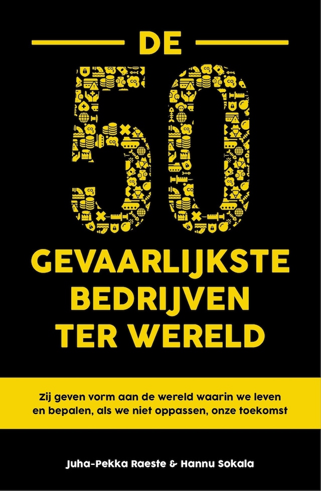 Okładka książki dla De 50 gevaarlijkste bedrijven ter wereld