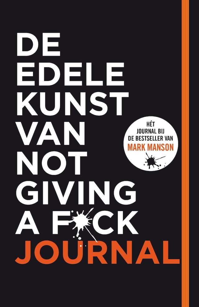 Portada de libro para De edele kunst van not giving a f*ck journal