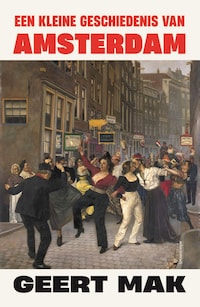 Een kleine geschiedenis van Amsterdam