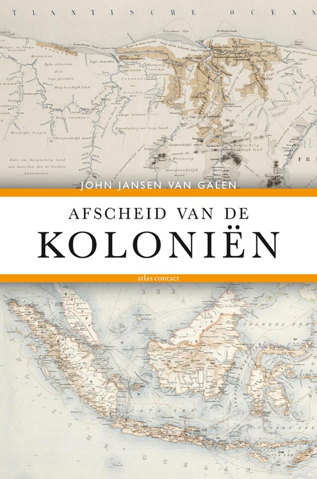 Afscheid van de kolonien Bokomslag för Afscheid van de kolonien