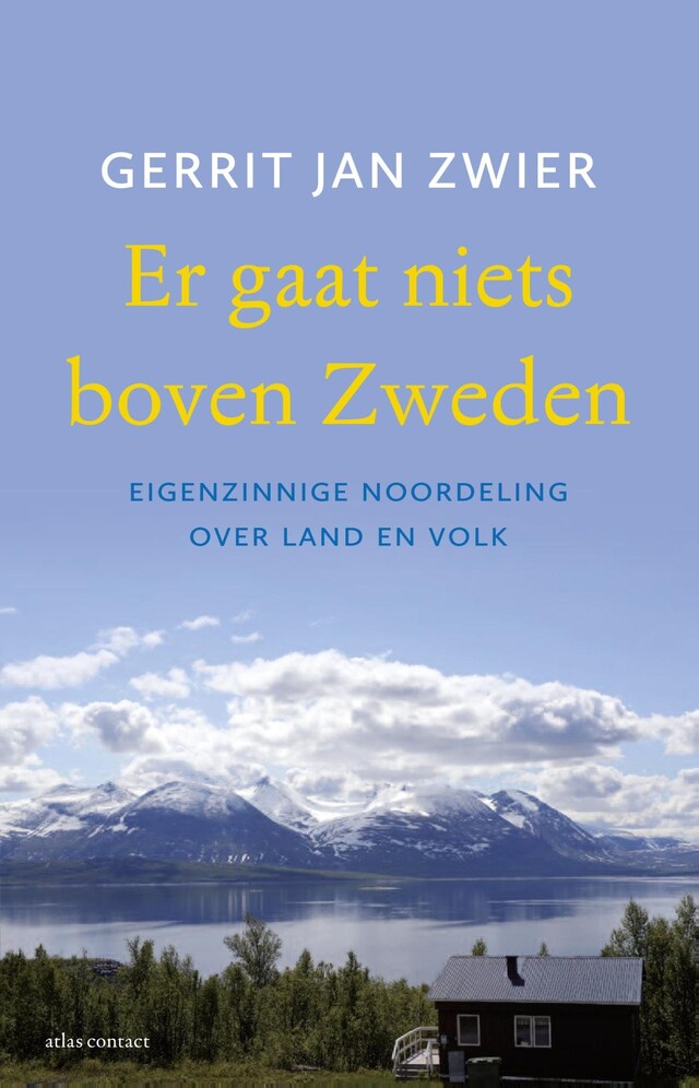 Portada de libro para Er gaat niets boven Zweden